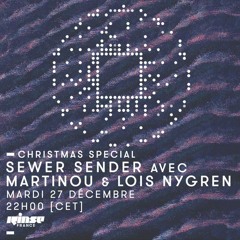 Sewer Sender @ Rinse France: Part 2 - Lois Nygren