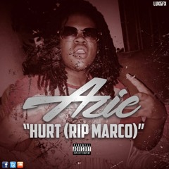 Azie - Hurt (Rip Marco)
