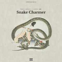 Snake Charmer (w/ Yogi Split)