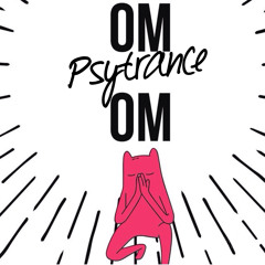 Om Psytrance Om (Fajr Mix Show) **FREE DOWNLOAD**