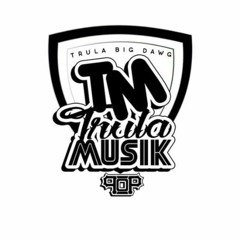 Trula Big Dawg - 2 Shots Snippet prod. by Audio Booma