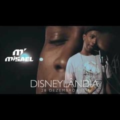 Misael - Disneylândia (Official)