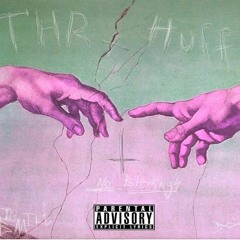 No Blessings ft. Huff (Prod. DO'C)