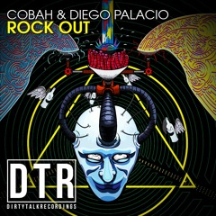 COBAH DIEGO PALACIO - Rock Out (Original Mix)