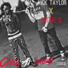 13. Only At NIght (feat. Smoke)