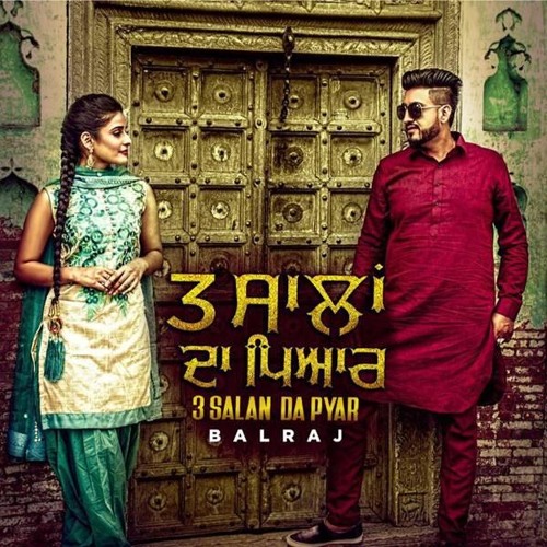 3 Salan Da Pyar-Balraj