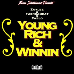 Zaylee Bussin Ft. YZ & Pablo P