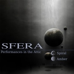 EP Preview: SFERA - Performances in the Attic