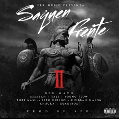 Saquen Frente 2 - Big Mato