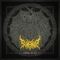 Evoking The Evil