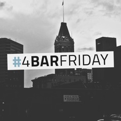 #4BarFriday 12/30/16 (prod. By tobi lou)