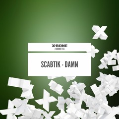 Scabtik - Damn (#XBONE156)