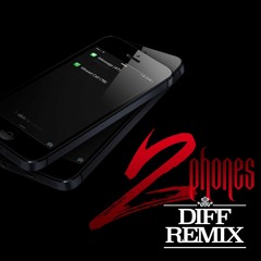 Kevin Gates - 2 Phones (Andrew DIFF Remix)