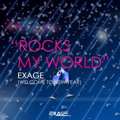 Rocks My World (Welcome To New Year)