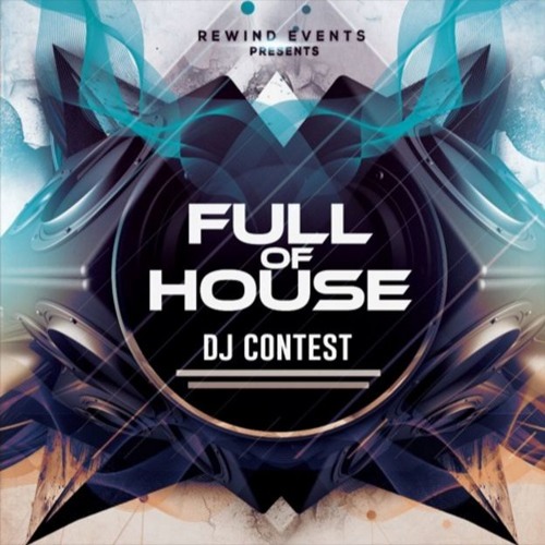 FULL of HOUSE DJ CONTEST -> DJ CHEZMICK