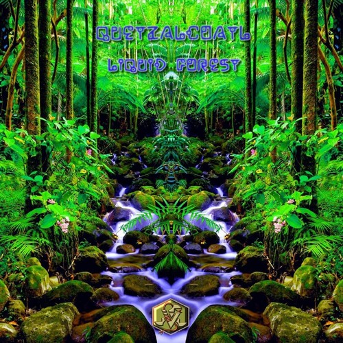 Quetzalcoatl & Dr fractal - High forest 160 Bpm