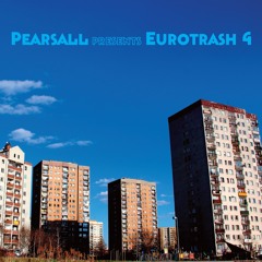 Eurotrash 4 (Old Skool European Acid/Hard Trance)