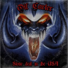 OIL CARTER - Stone Deaf In The USA - ( Motörhead Cover )