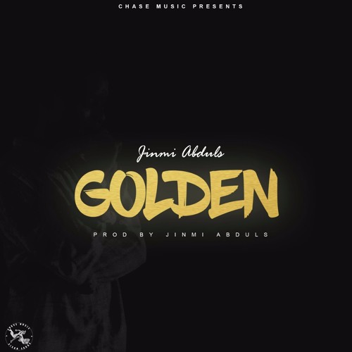 Golden - Jinmi Abduls (Prod.by Jinmi Abduls)