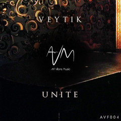 Veytik - Unite (Original Mix) [Free Download]