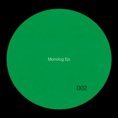Monolog Ep Preview