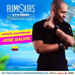 JOSE GALVIS - RUMOURS FEST SPECIAL SET (Live Set)