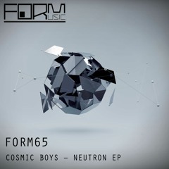 Cosmic Boys - Neutron (Original Mix) - Snippet