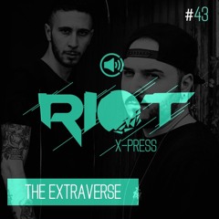 Riot_Xpress_Podcast_43 - The Extraverse