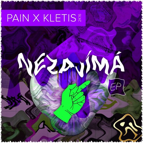 Pain - Vždycky Sick ft. Batrs (prod. Kletis) NEZAJÍMÁ EP OUT NOW!
