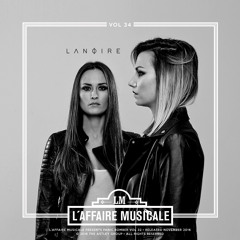 L'Affaire Musicale Mix Series Vol. 34 - LANOIRE