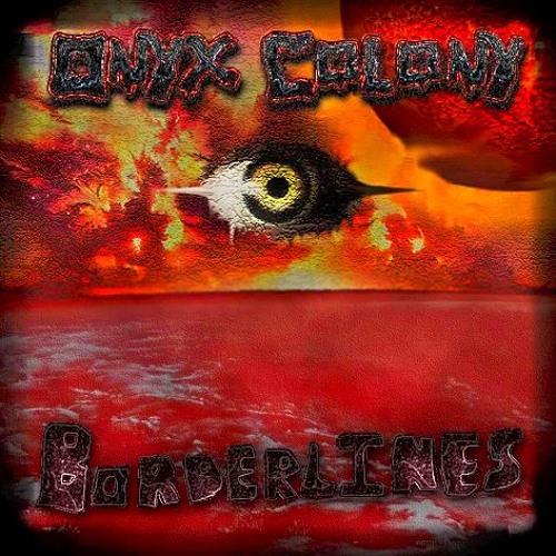 Onyx Colony - Memories Of The Damned (2010)