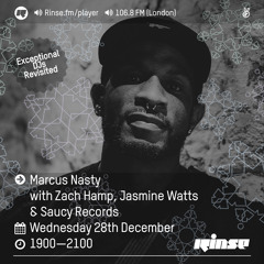 Rinse FM Podcast - Marcus Nasty w/ Zach Hamp, Jasmine Watts & Saucy Records - 29th December 2016