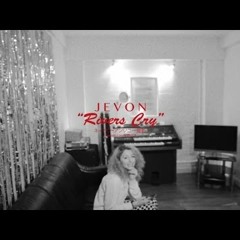 Jevon - Rivers Cry