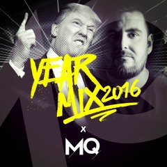 Micky Quinn x Year Mix 2016