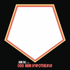 Odd Man Hypothesis