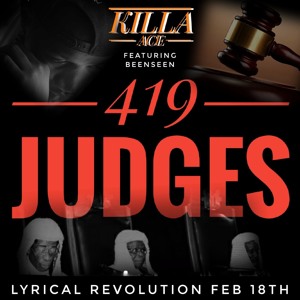 KILLAH ACE - 419 JUDGES
