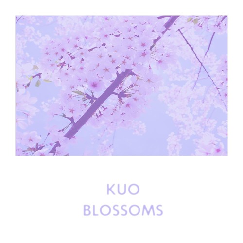 Kuo - Blossoms