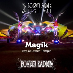 Magik - Dance Temple 15 - Boom Festival 2016