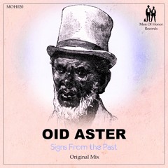 Oid Aster - Signs From The Past
