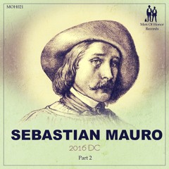 Sebastian Mauro - 2016 DC Part 2