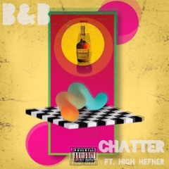 B&B ft. High Hefner
