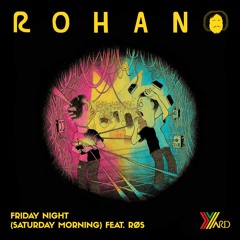 Friday Night (Saturday Morning)[feat. RØS]