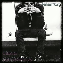 Haten'(im Getten It)Prod. By Danny EB Beats