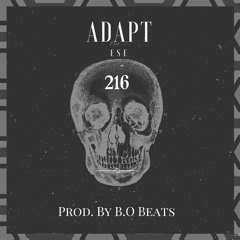 ADAPT - PRODUCED. BY. B.O BEATS