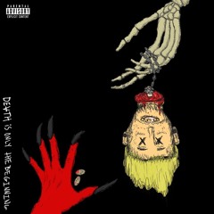DEATH IS ONLY THE BEGINNING (FT. WAVY JONE$)[PROD CRYPTICIAN]