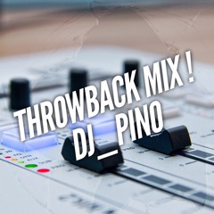 Throwback Mix ! 2016