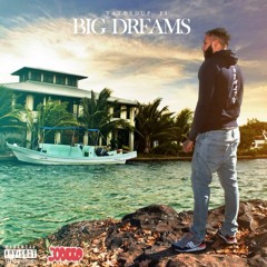 Big Dreams #MBTB