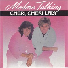 Cheri Cheri Lady - Modern Talking - Sepp Angel Cover