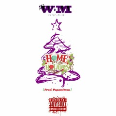 Home For The Holidays (Prod. Papamitrou)