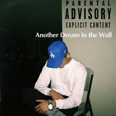 Another Dream In The Wall